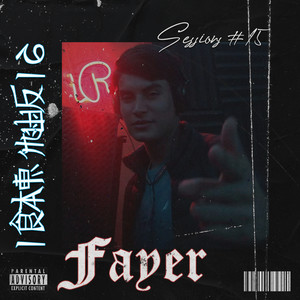 Fayer - iRap Music Sessions #15 (Explicit)