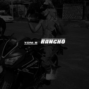 Yoni (Rancho) [Explicit]