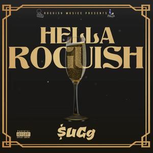 Hella Roguish (Explicit)