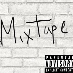 Mixtape (Explicit)