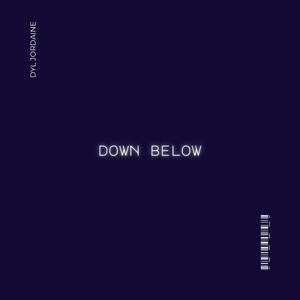 Down Below (Explicit)