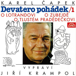 Čapek Josef a Karel: Devatero pohádek / 1