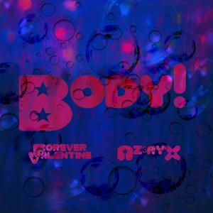 Body (feat. Forever Valentine & Azuresdemise)