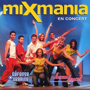 Mixmania en concert