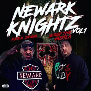 NEWARK KNIGHTZ VOL 1 (Explicit)