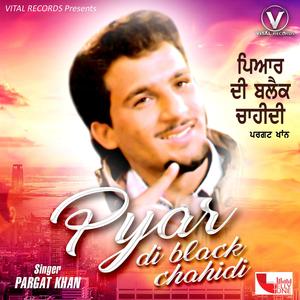 Pyar Di Black Chahidi