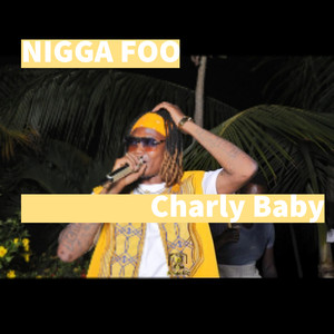 NIGGA FOO