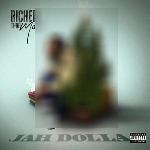 RICHER THAN MOST (Explicit)