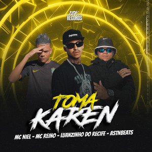 Toma Karen (Explicit)