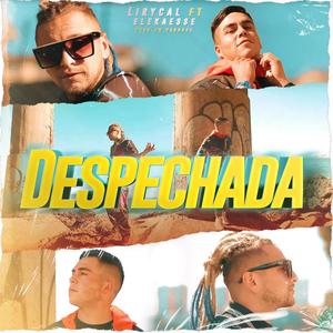 Despechada(feat. Elekaesse)