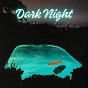 Dark Night (Prod. By prodfaithful)