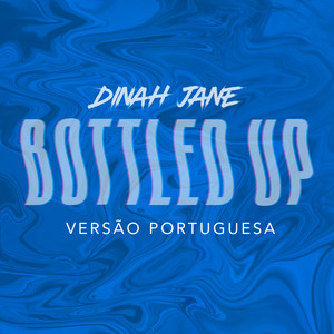 Bottled Up (feat. Ty Dolla $ign) (Versão Portuguesa|Explicit)