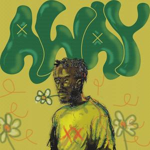 Away (feat. Layie, Xain, SANKWA & Lyle.OG)