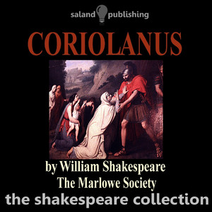 Coriolanus by William Shakespeare