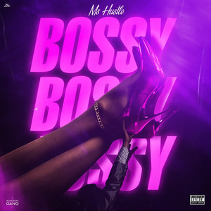 Bossy (Explicit)