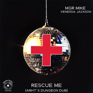 Rescue Me (Arht's Dungeon Dub)