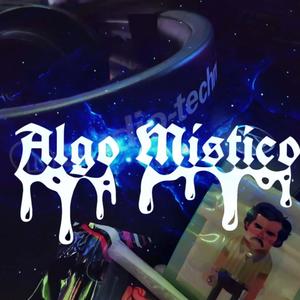 Algo místico (Explicit)