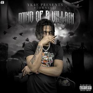 Mind Of A Villain (Explicit)