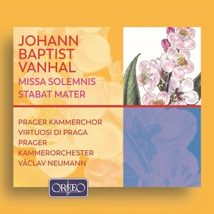 Vanhal: Missa Solemnis in E-Flat Major, Stabat Mater in F Major & Symphony in D Major, Bryan D4