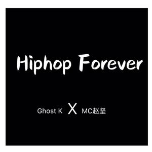 Hiphop forever (feat.赵老师)