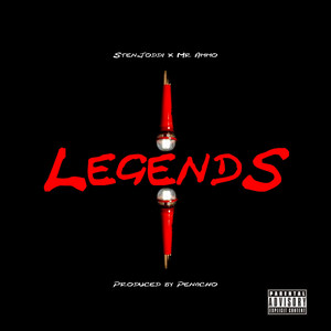 Legends (feat. Mr Ammo) [Explicit]