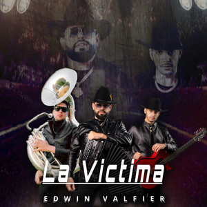 La Víctima (Explicit)