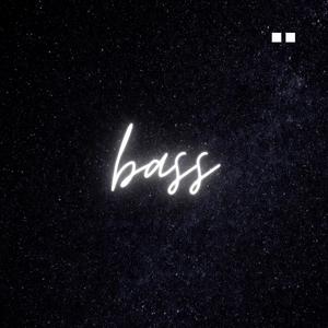 Bass (Explicit)