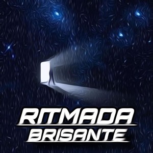 Ritmada Brisante (Explicit)