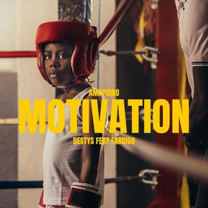 Motivation (feat. Fardigo)