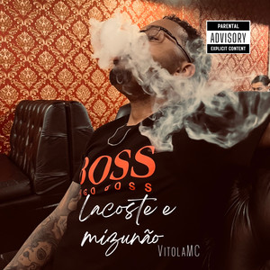 Lacoste e Mizunão (Explicit)