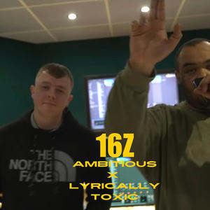 16z (feat. Lyrically Toxic) (Explicit)