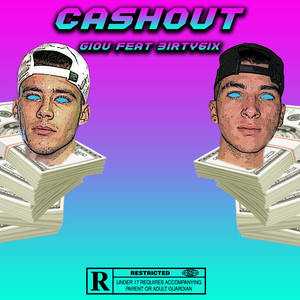 Cashout (Explicit)