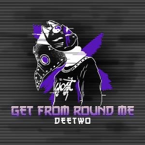 GET FROM ROUND ME