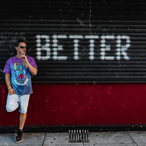 Better (Explicit)