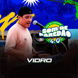 Som De Paredão 4.0 Vidro