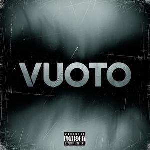 Vuoto (Explicit)