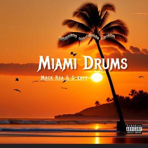 Miami Drums