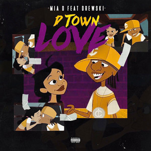 D Town Love (Explicit)