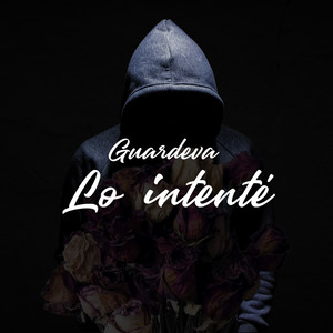 Lo intenté (Explicit)