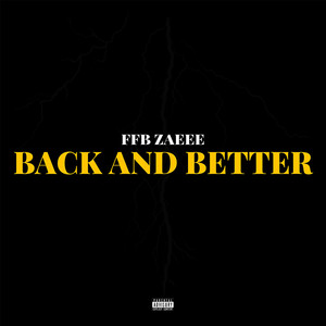 Back And Better (Explicit)