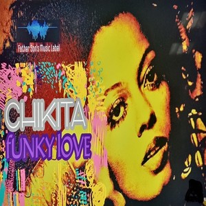 "Chikita" Funky Love (feat. Yanick Maseko & Lewi Collis)