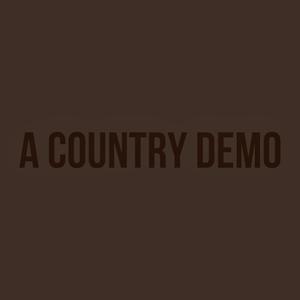 A Country Demo