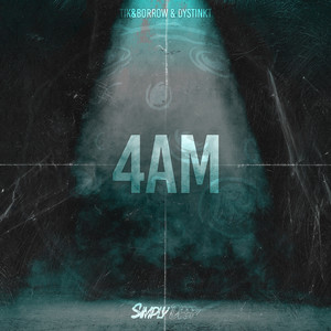 4AM (Original Mix)