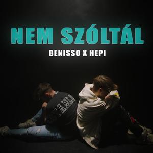 Nem Szóltál (Explicit)