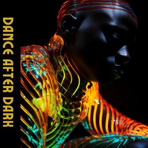 Dance After Dark: Tropical Afro Mix, Exotic Chillout Lounge