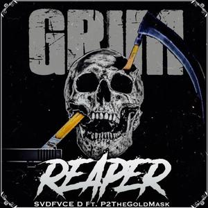 Grim Reaper (feat. P2TheGoldMask) (Explicit)