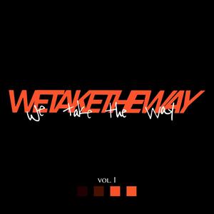 WE TAKE THE WAY vol.1