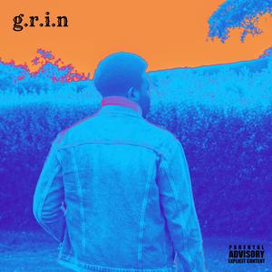 g.r.i.n (Explicit)