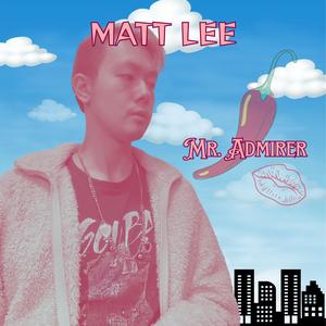 Mr. Admirer (Explicit)