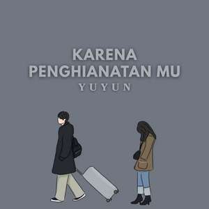 Karena Penghianatan Mu